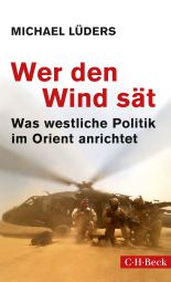 Tickets für Michael Lüders: Wer den Wind sät - Was westliche Politik im Orient anrichtet am 08.06.2016 - Karten kaufen